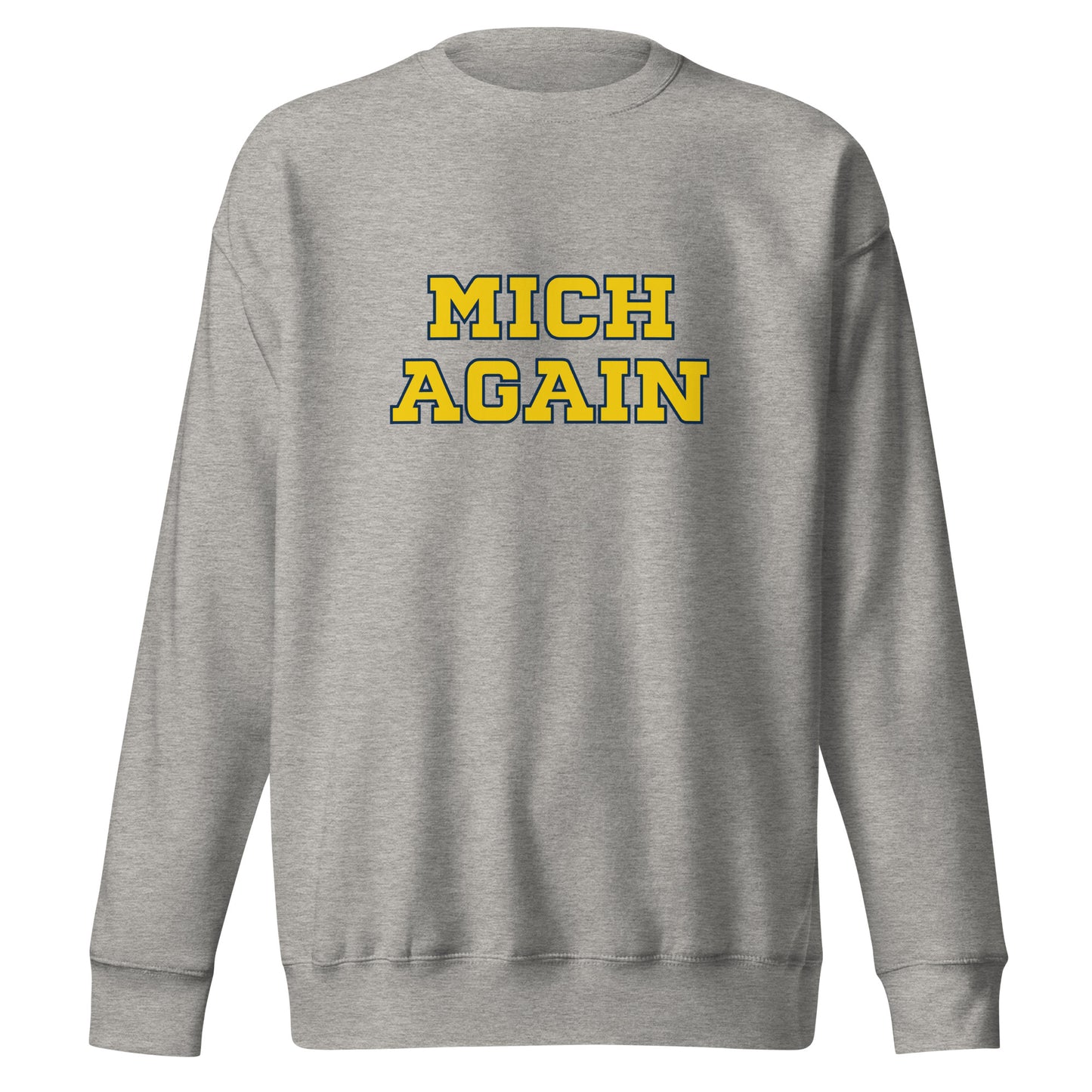 Mich Again Maize Crewneck