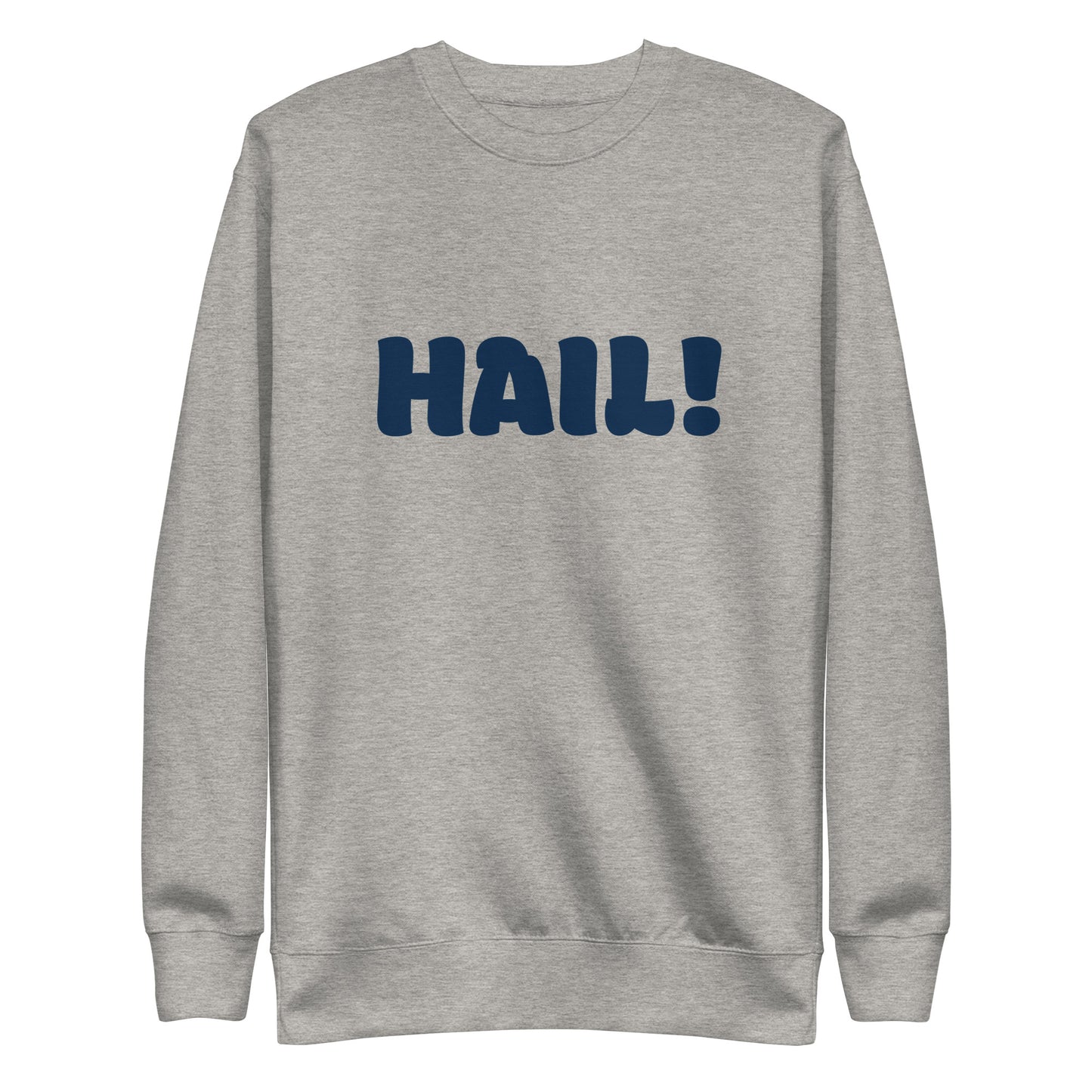 Hail Crewneck