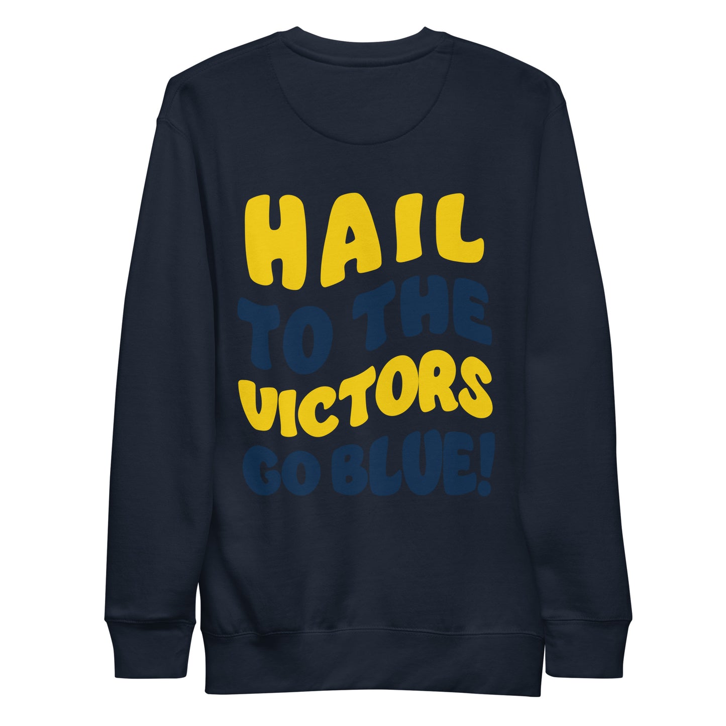 Hail To The Victors Crewneck (Design On Back)