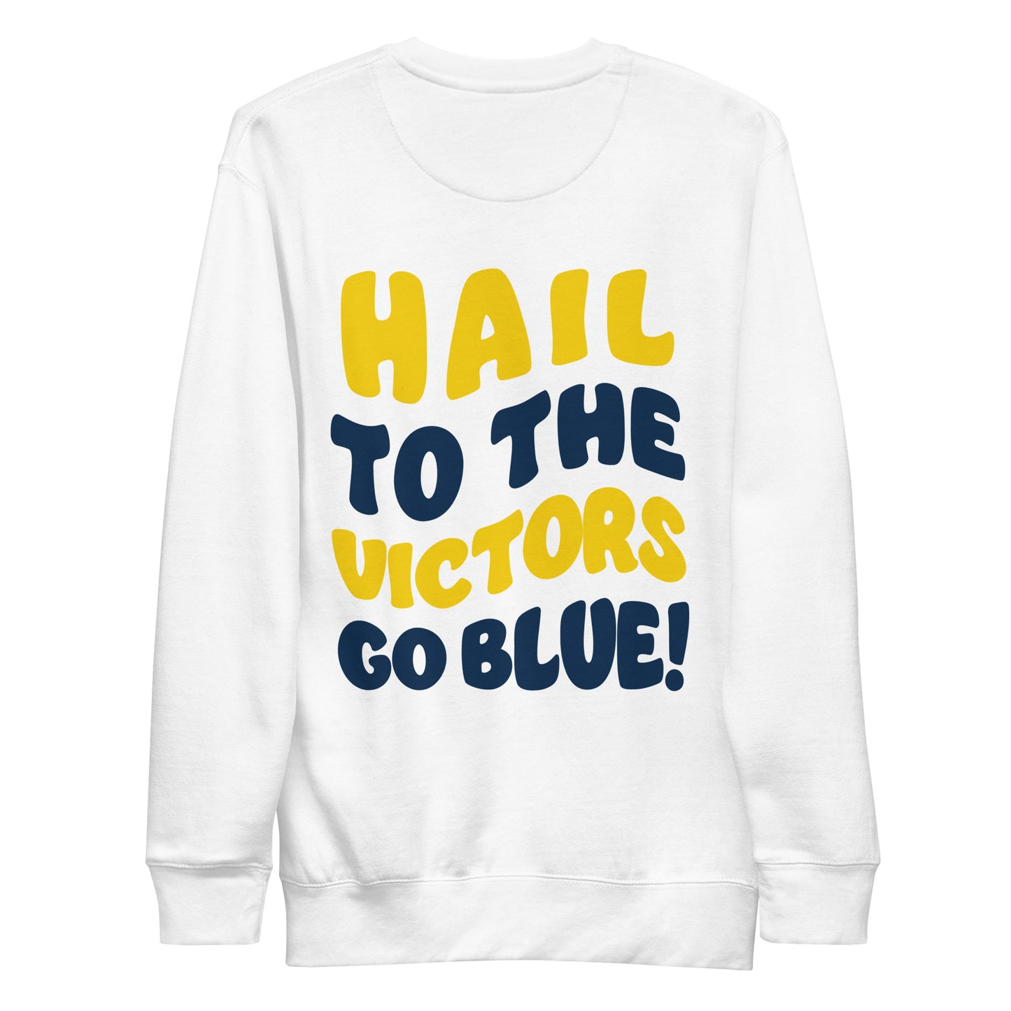 Hail To The Victors Crewneck (Design On Back)