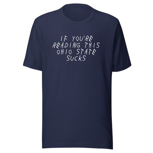 If You're Reading This T-Shirt