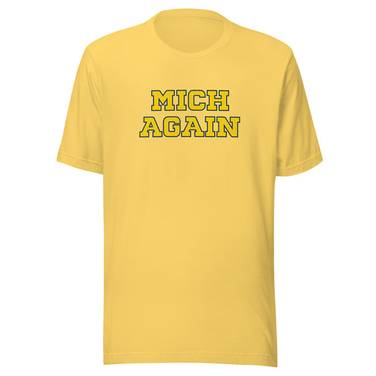 Mich Again Maize T-Shirt