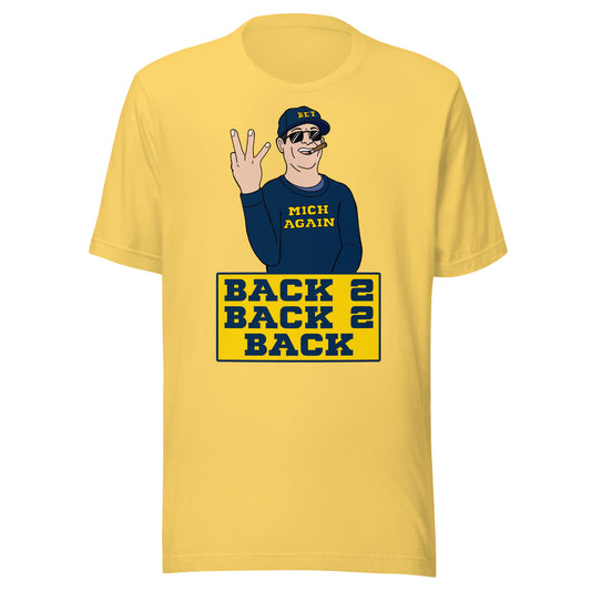 Back To Back To Back Maize T-Shirt